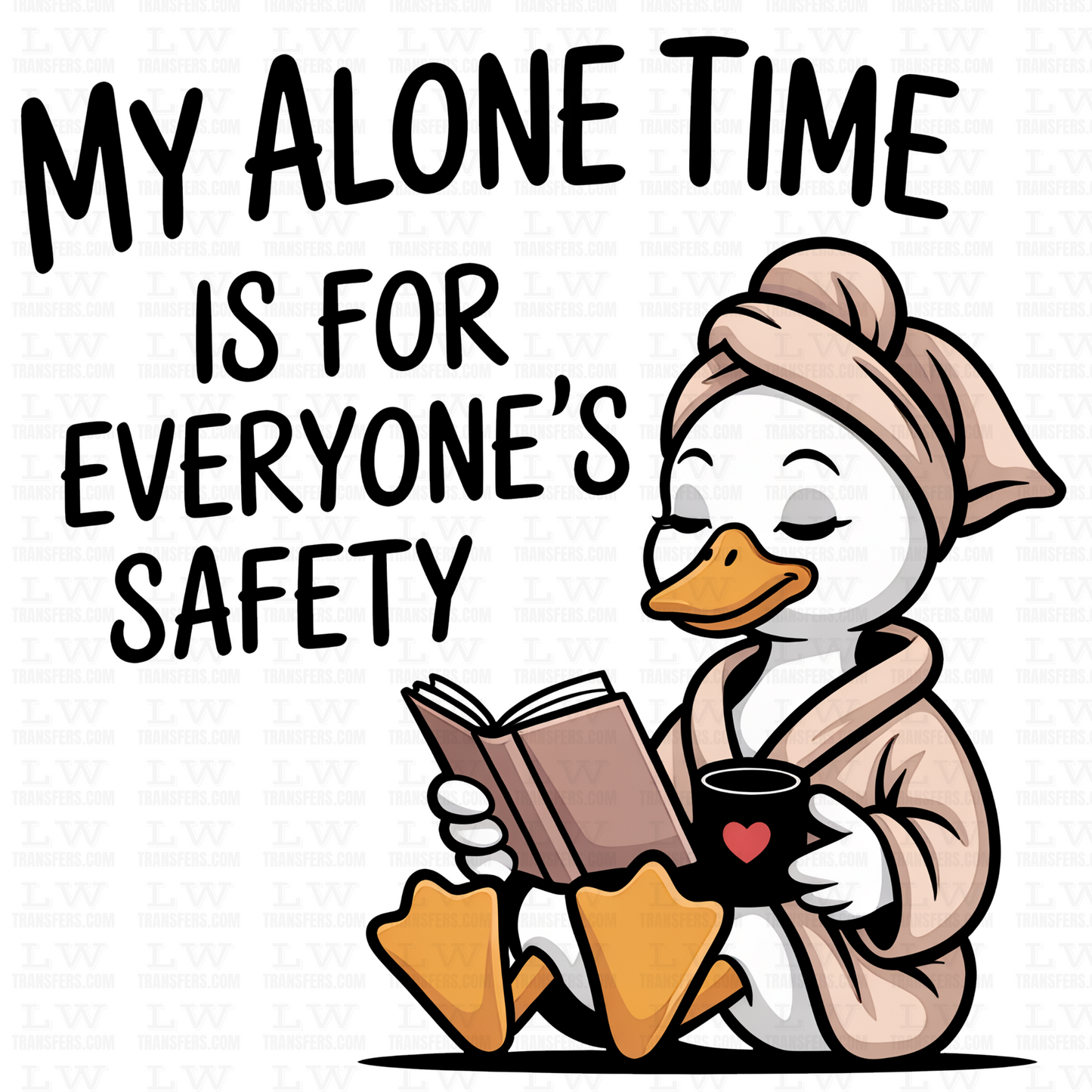 MY ALONE TIME DTF TRANSFER #MT107