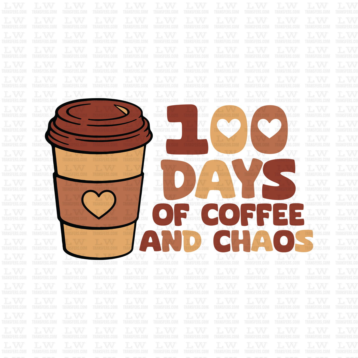 100 DAYS OF COFFEE AND CHAOS DTF Transfer - 100DOFS-108