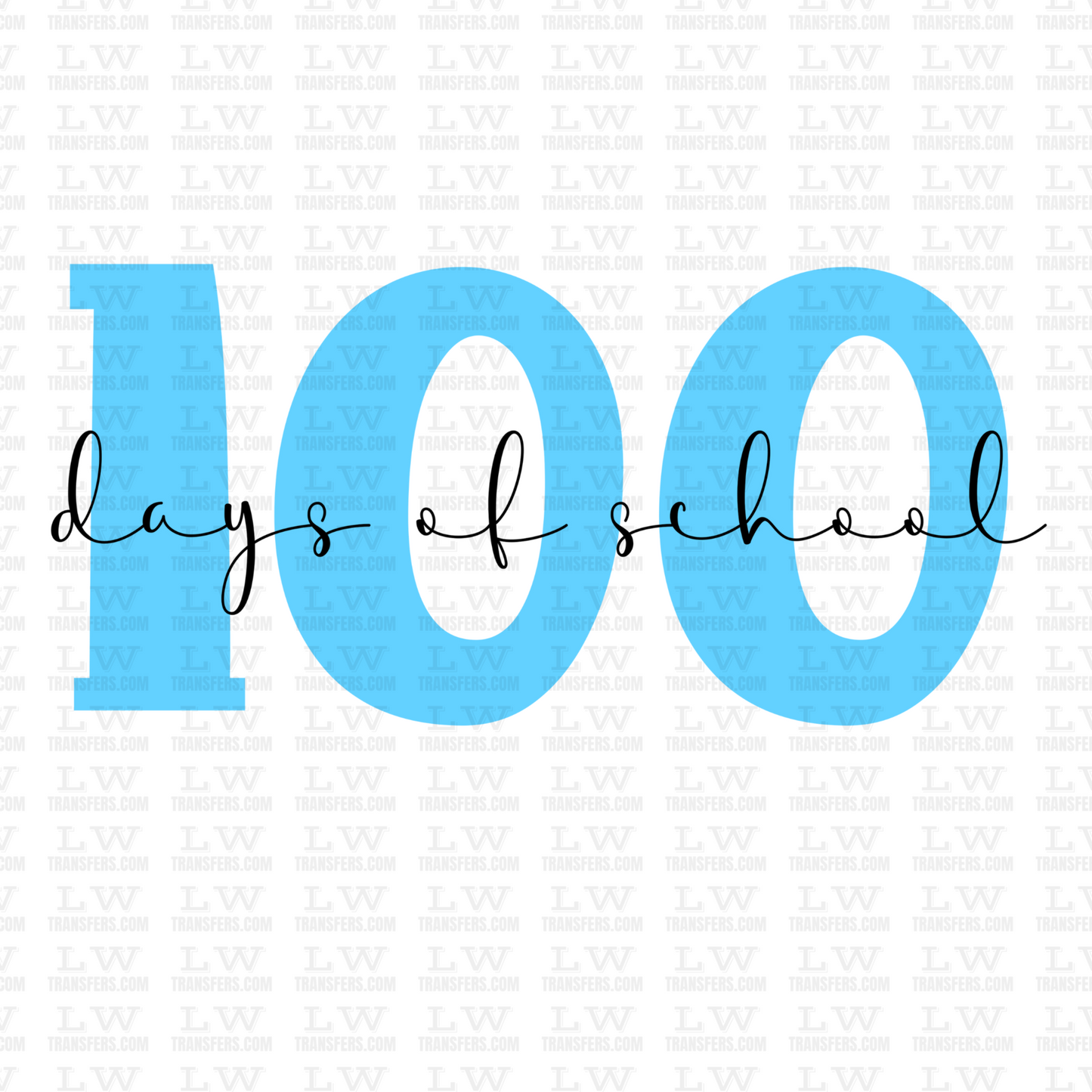 100 DAYS OF SCHOOL DTF Transfer - 100DOFS-114