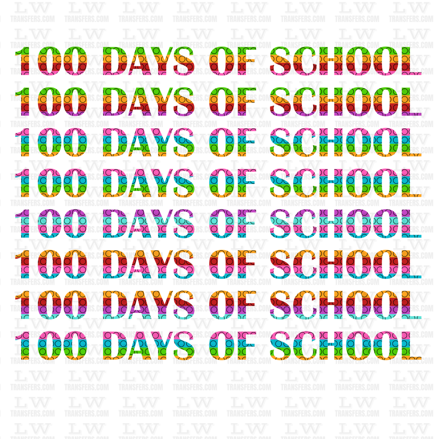 100 DAYS OF SCHOOL DTF Transfer - 100DOFS-116