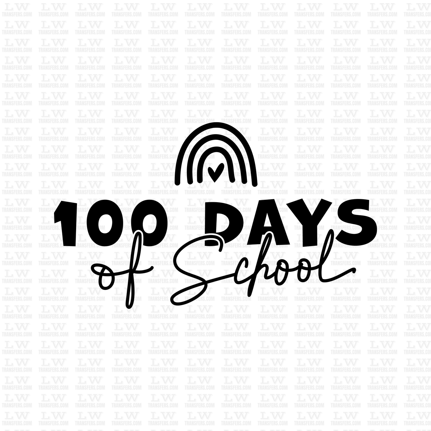 100 DAYS OF SCHOOL DTF Transfer - 100DOFS-117