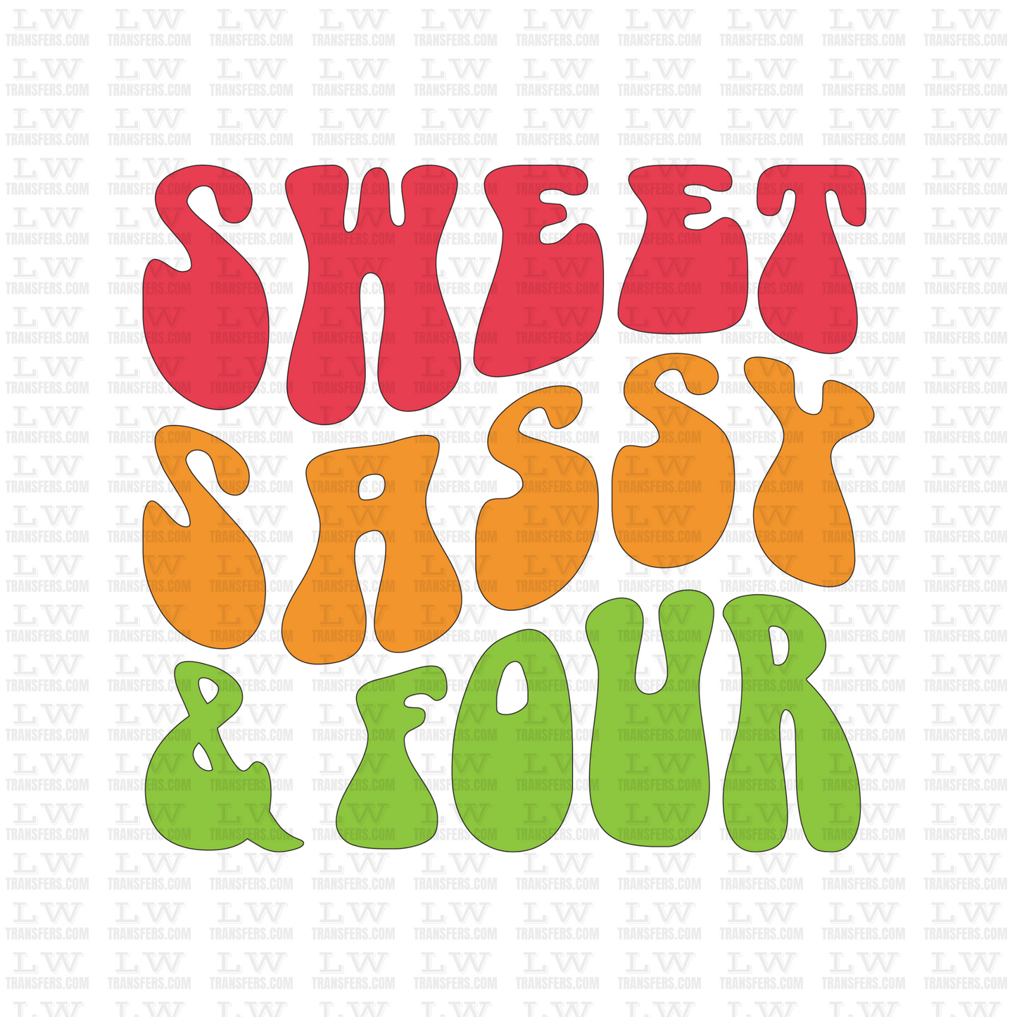 SWEET SASSY AND FOUR BIRTHDAY DTF Transfer - B05