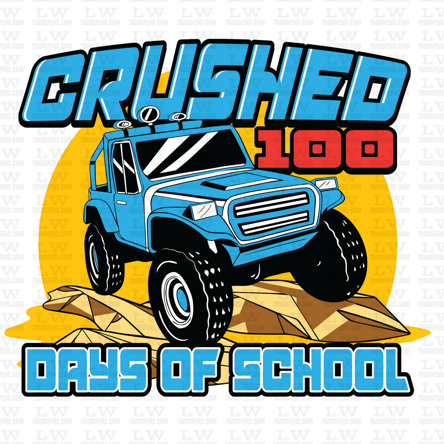 CRUSHED 100 DAYS OF SCHOOL DTF Transfer - 100DOFS-93