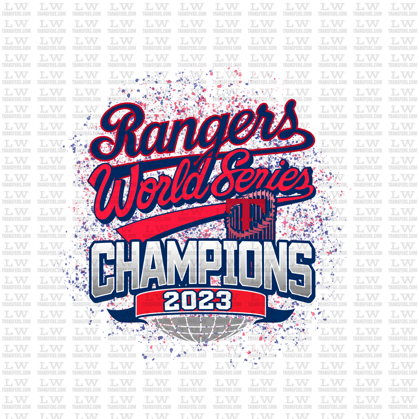 TEXAS RANGERS WORLD SERIES CHAMPIONS 2023 - DTF TRANSFER #S23
