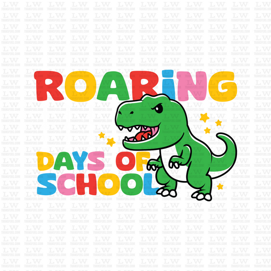 ROARING 100 DAYS OF SCHOOL DTF Transfer - 100DOFS-106