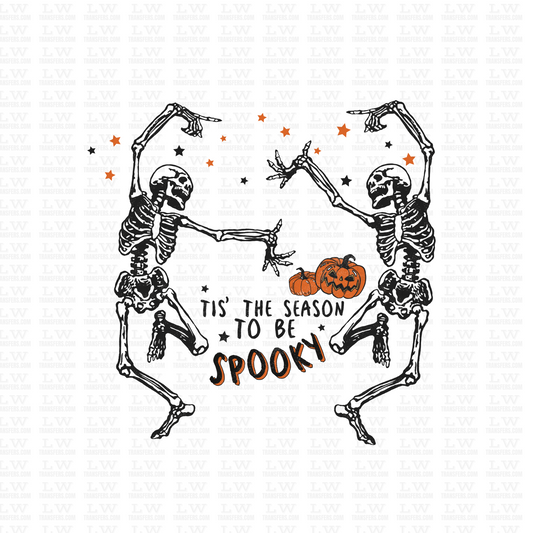 THIS IS THE SEASON TO BE SPOOKY / HALLOWEEN DTF Transfer #107