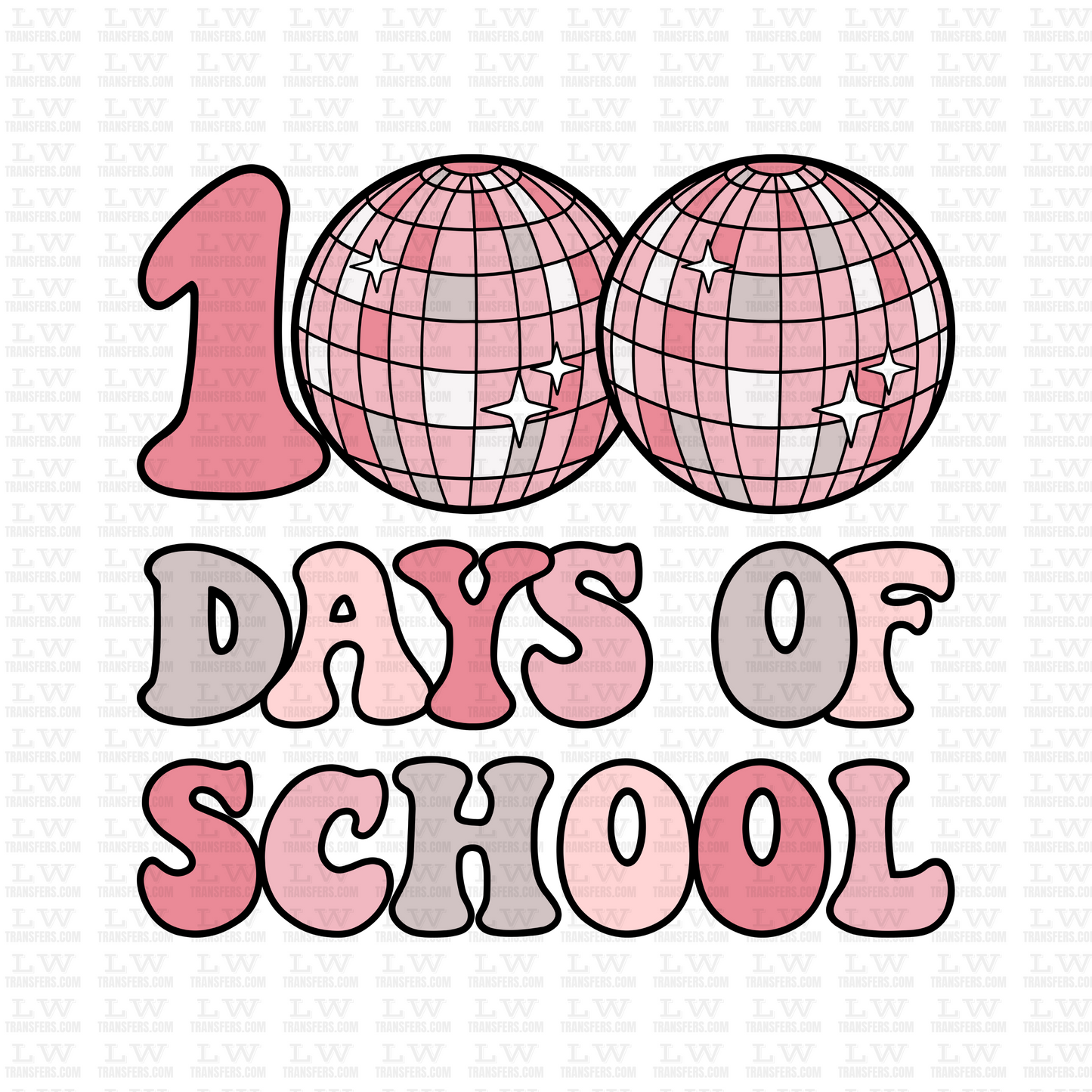 100 DAYS OF SCHOOL DTF Transfer - 100DOFS-115