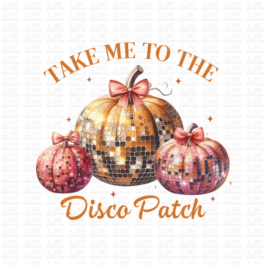 TAKE ME TO THE DISCO PATCH HALLOWEEN DTF TRANSFER #H144