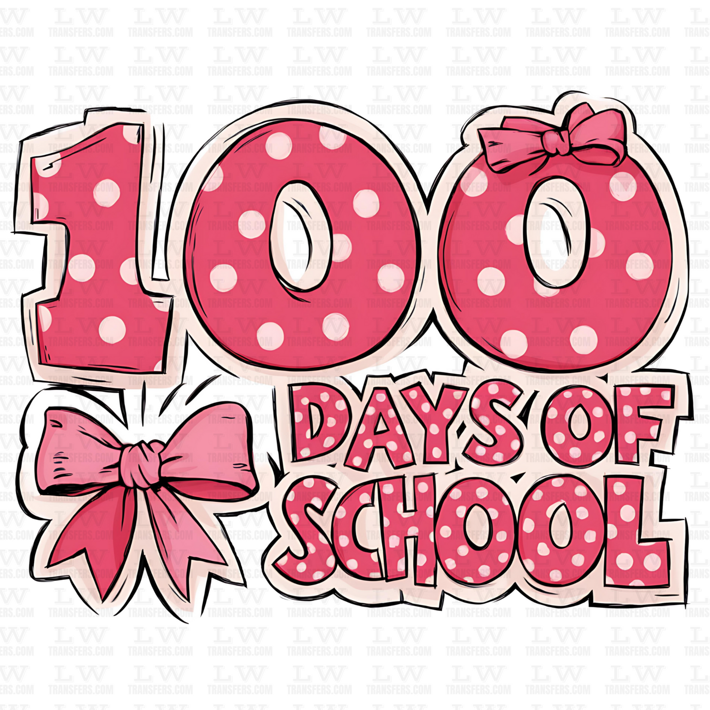 100 DAYS OF SCHOOL DTF Transfer - 100DOFS-147