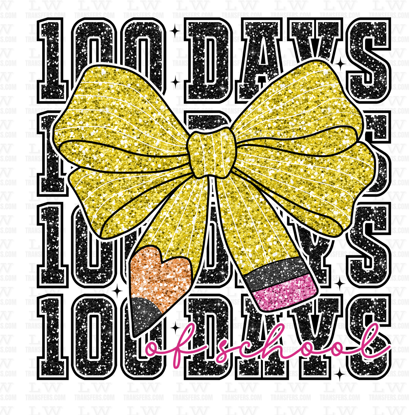 100 DAYS OF SCHOOL DTF Transfer - 100DOFS-149