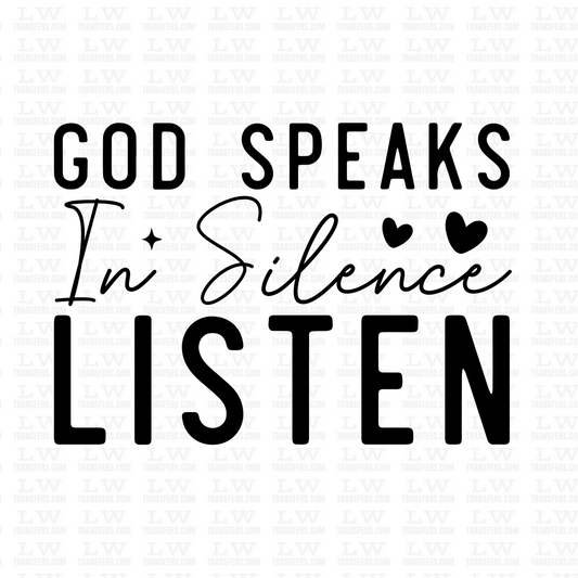 GOD SPEAKS IN SILENCE - DTF TRANSFER #INSP-17