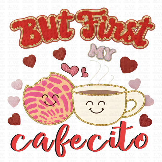 Cartoon yarn ball and coffee cup with hearts and text 'But First My cafecito' 