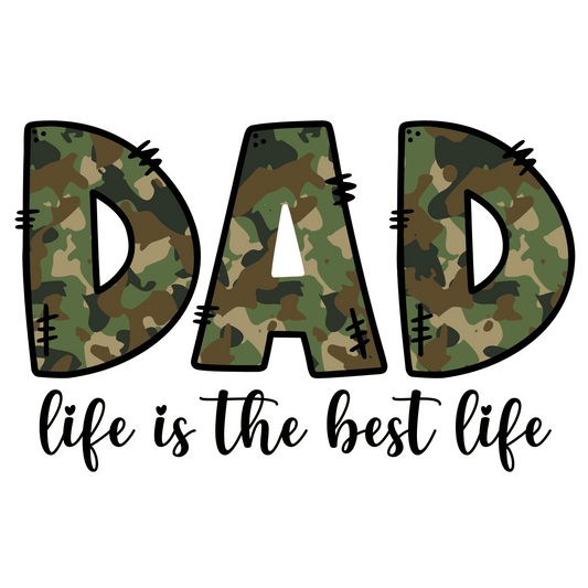 DAD LIFE IS THE BEST LIFE DTF TRANSFER