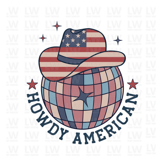 HOWDY AMERICAN 4TH OF JULY DTF Transfer