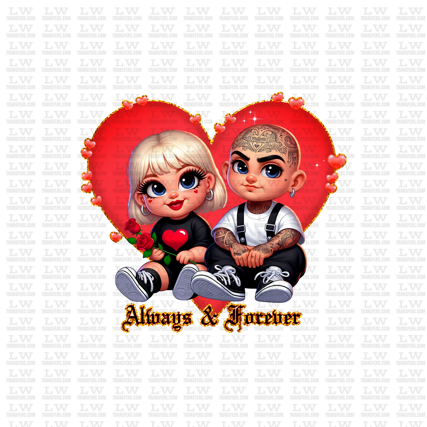 ALWAYS AND FOREVER  / CHICANO VALENTINE'S DAY DTF TRANSFER #SP46