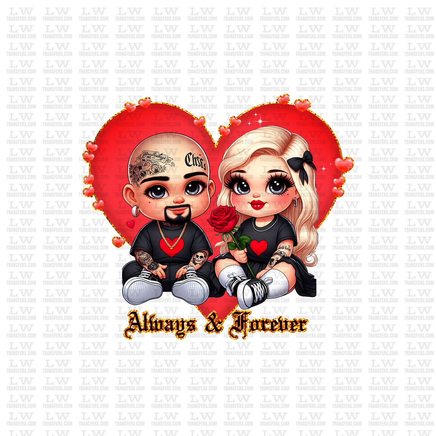 ALWAYS AND FOREVER  / CHICANO VALENTINE'S DAY DTF TRANSFER #SP48