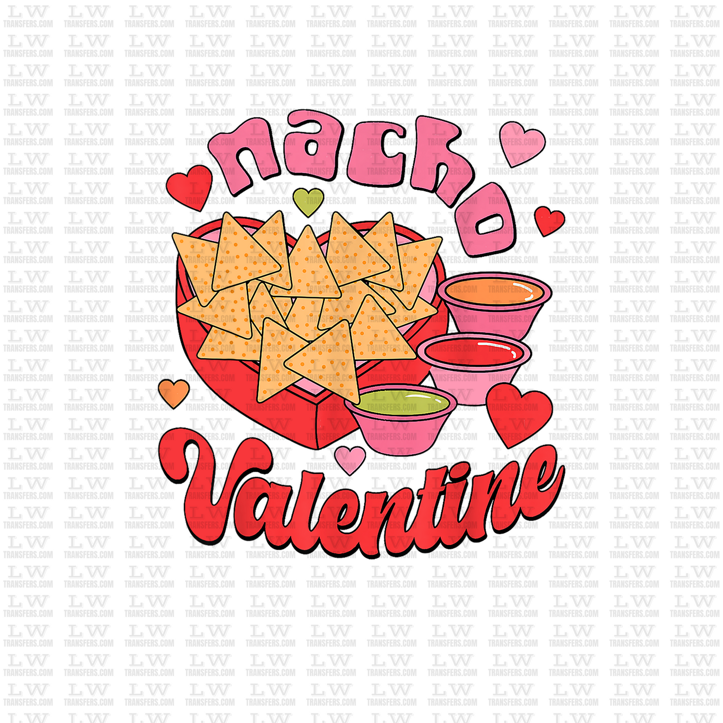 NACHO VALENTINE / VALENTINE'S DAY DTF TRANSFER #VD49