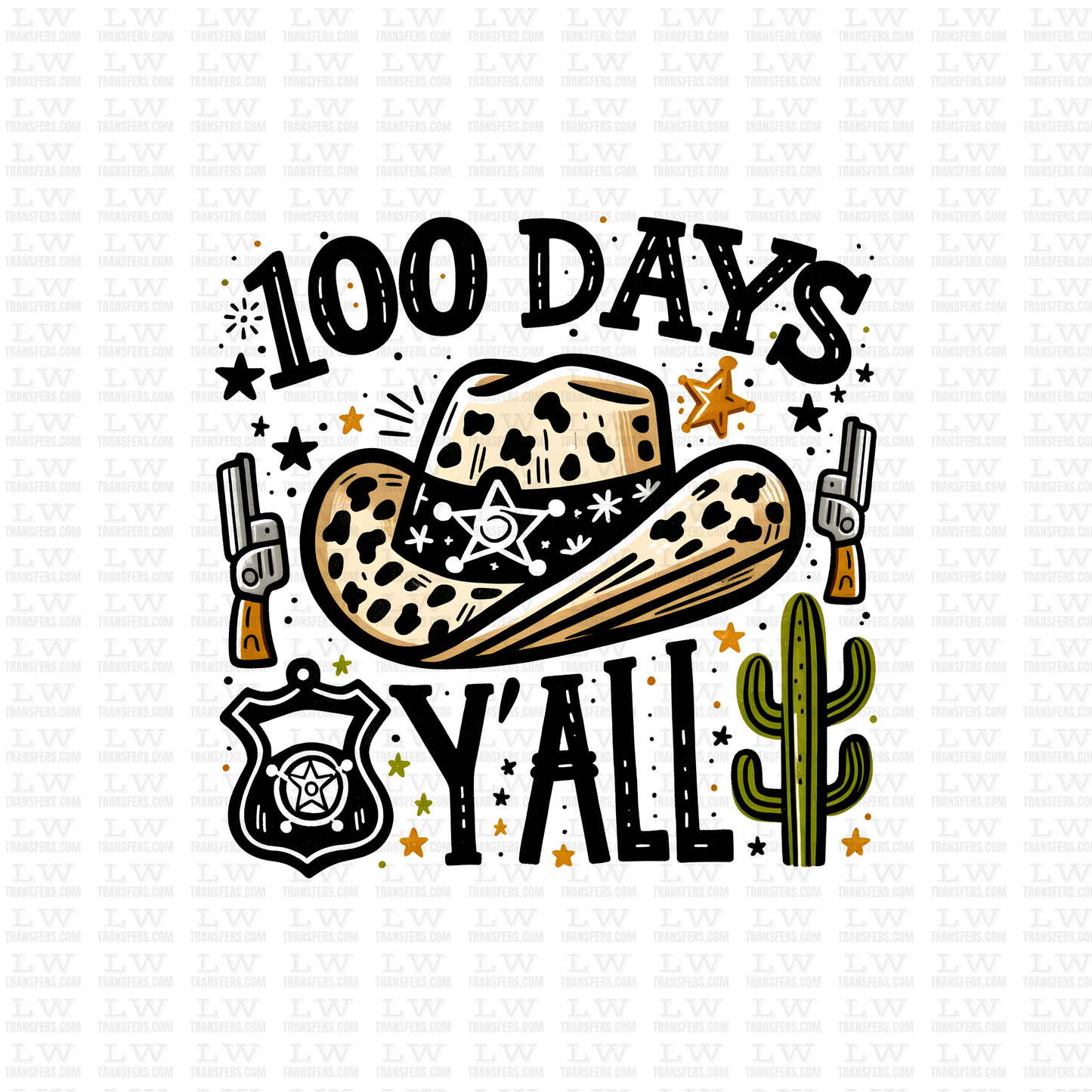 100 DAYS Y'ALL DTF Transfer - 100DOFS-55