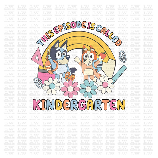 BLUEY KINDERGARTEN DTF Transfer #60