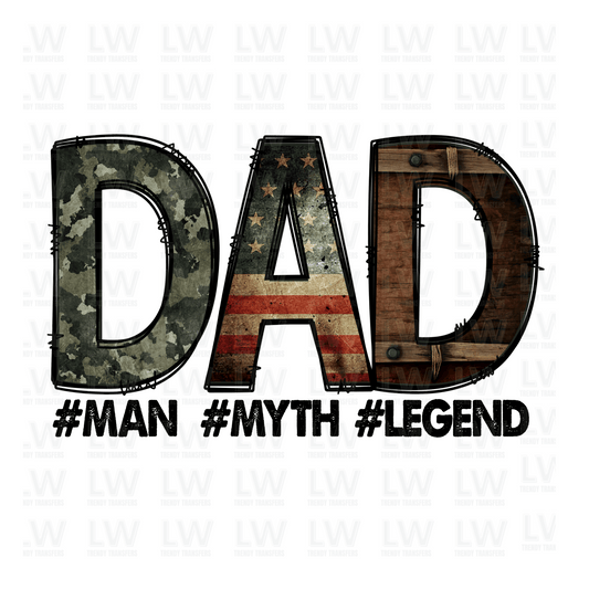DAD, MAN, MYTH, LEGEND, DTF TRANSFER