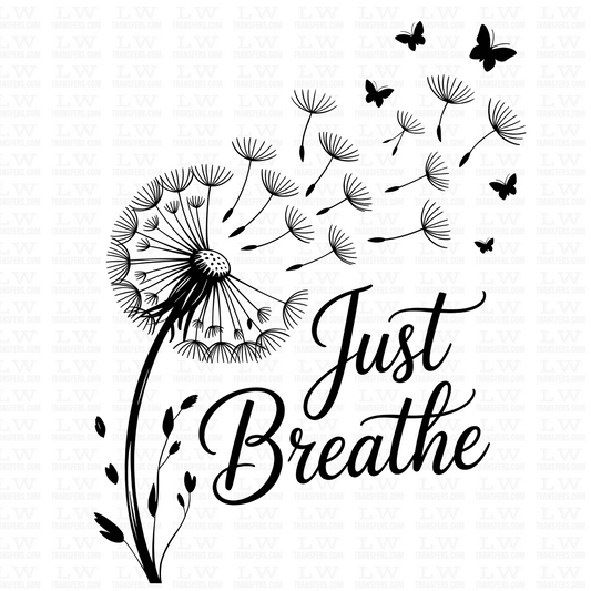 JUST BREATHE DTF TRANSFER #MT94