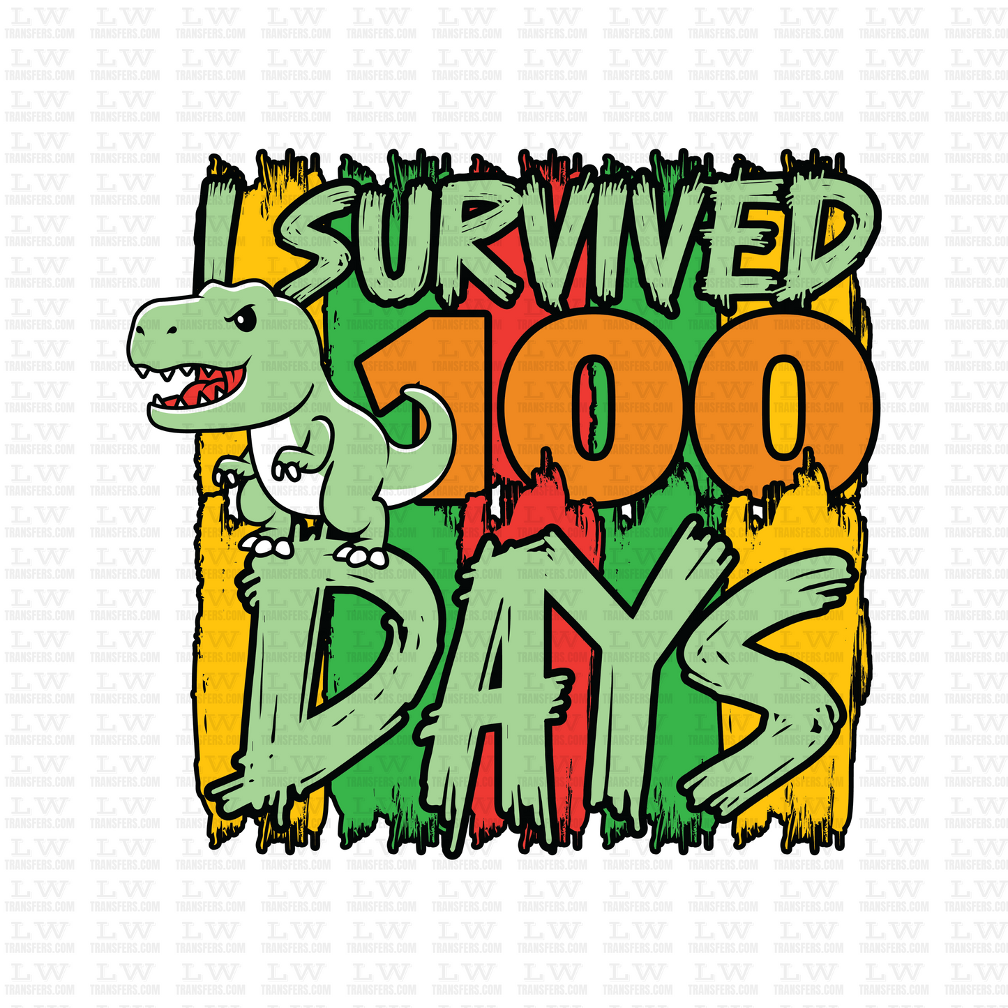 I SURVIVED 100 DAYS DTF Transfer - 100DOFS-98