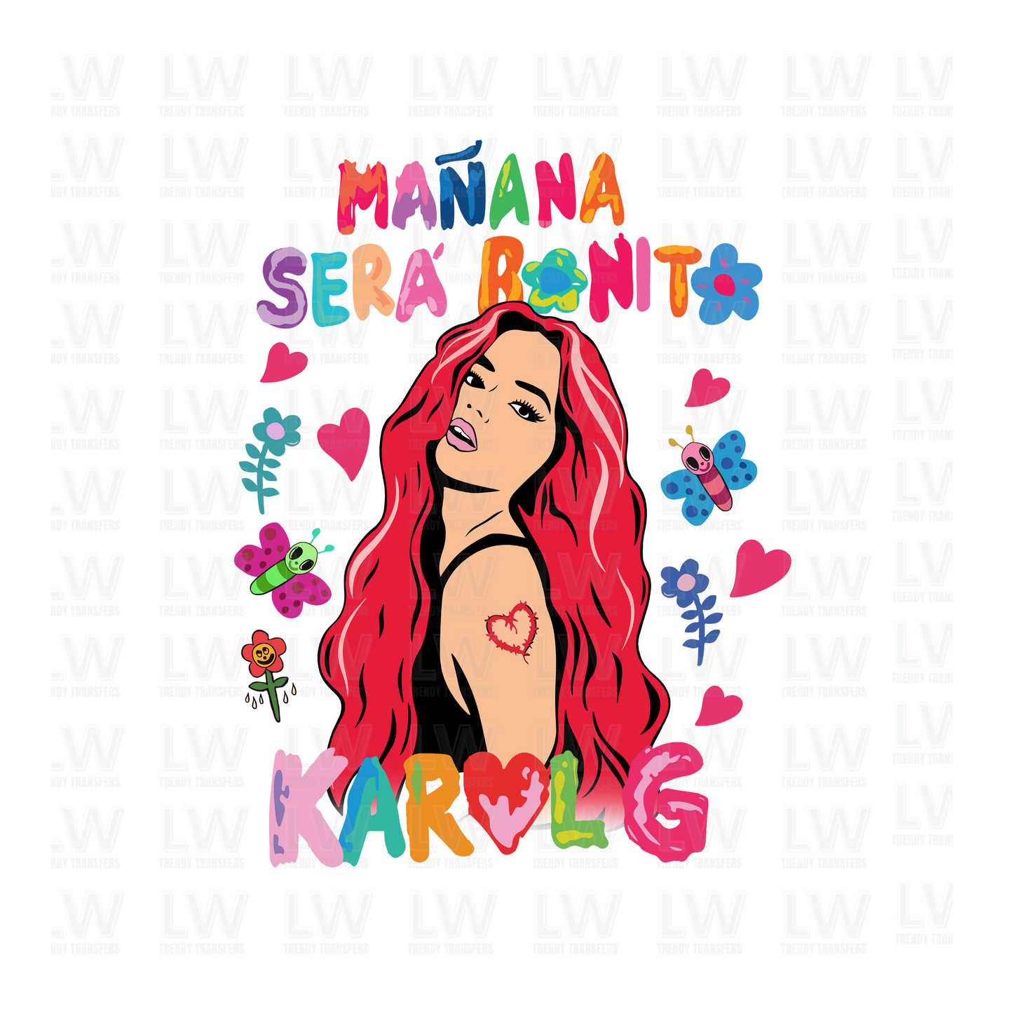 KAROL G MANANA SERA BONITO DTF TRANSFER