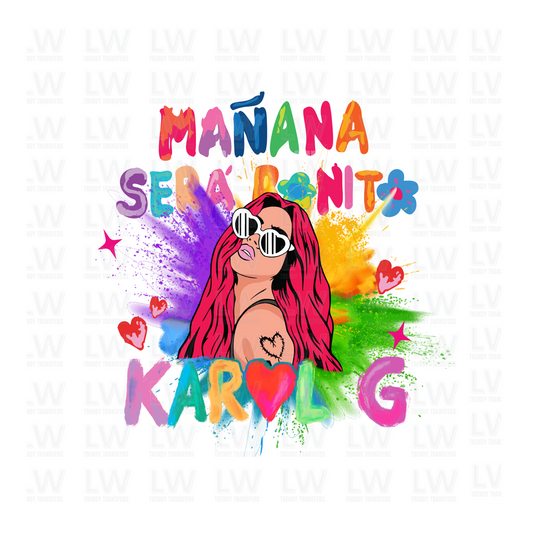 KAROL G MANANA SERA BONITO DTF TRANSFER