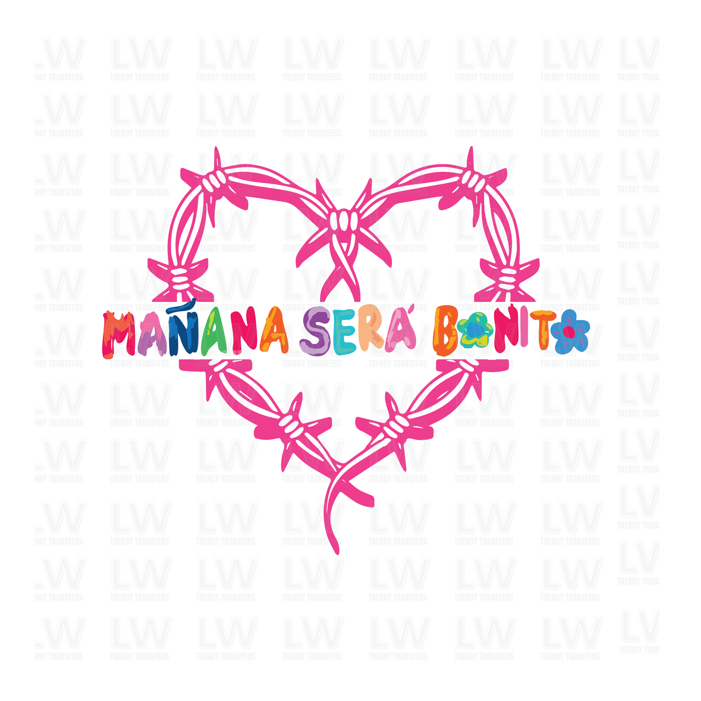 MANANA SERA BONITO DTF TRANSFER