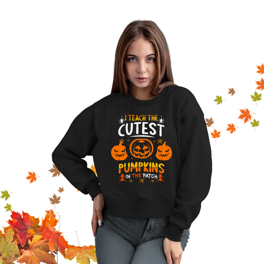 I TEACH THE CUTEST PUMKINS IN THE PATCH HALLOWEEN DTF Transfer