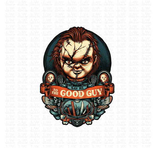 SAY HI TO THE GOOD GUY HALLOWEEN DTF TRANSFER #H54