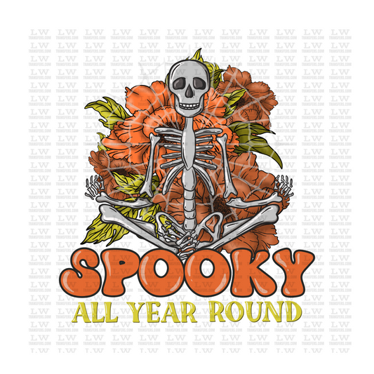 Spooky All Year Round HALLOWEEN DTF Transfer