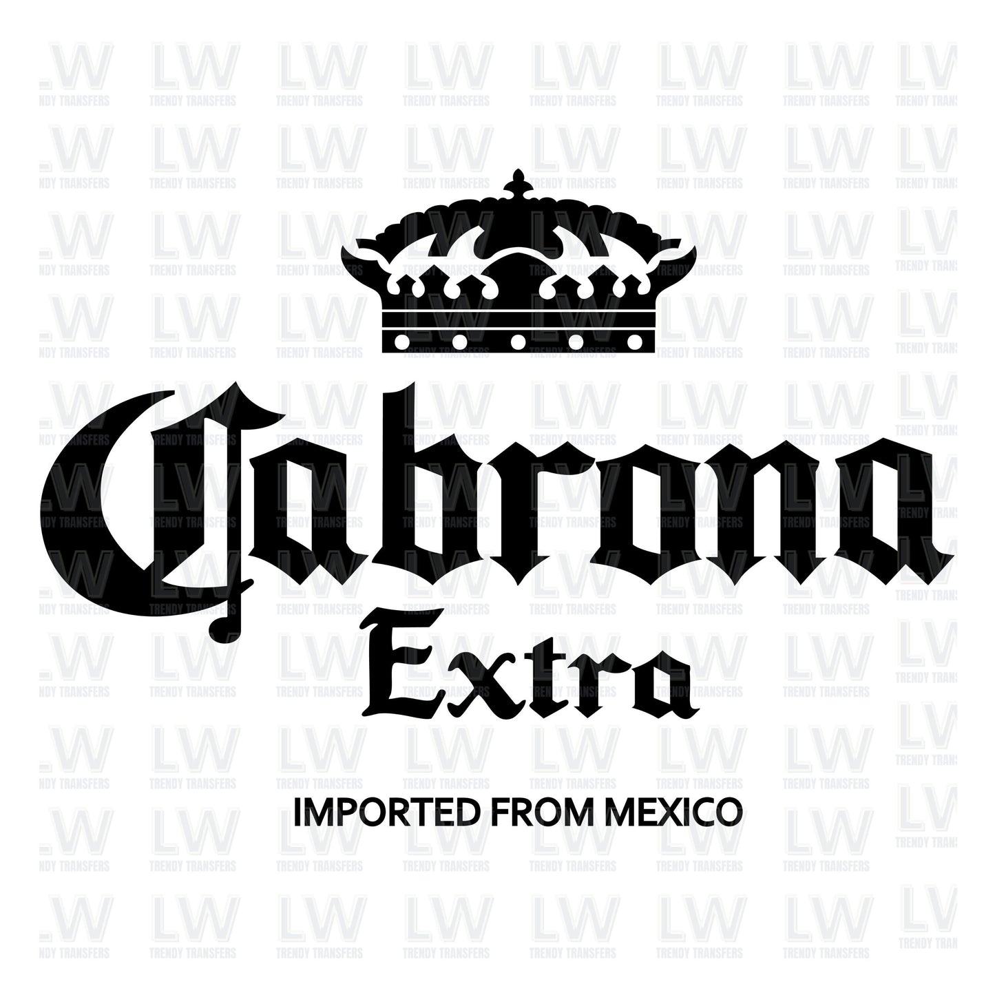 Cabrona Extra DTF Transfer, Mexican Sublimation Prints, Cinco de Mayo,