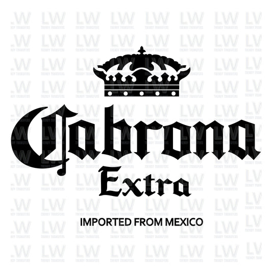 Cabrona Extra DTF Transfer, Mexican Sublimation Prints, Cinco de Mayo,
