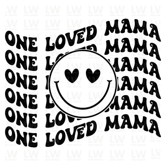One Loved Mama DTF TRANSFER